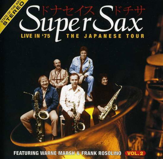 Cover for Supersax · Live in 75: Japanese Tour 2 (CD) (1999)