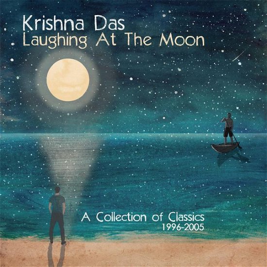 Cover for Krishna Das · Laughing at the Moon (CD) (2015)