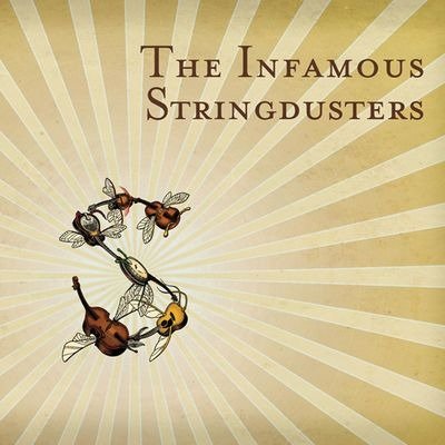 Cover for Infamous Stringdusters · Infamous Stringdusters-infamous Stringdusters (CD)