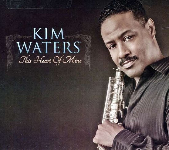 Cover for Kim Waters · This Heart of Mine [Digipak] (CD) [Japan Import edition] (2011)