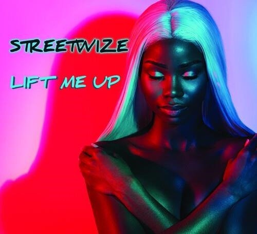 Cover for Streetwize · Lift Me Up (CD) (2024)