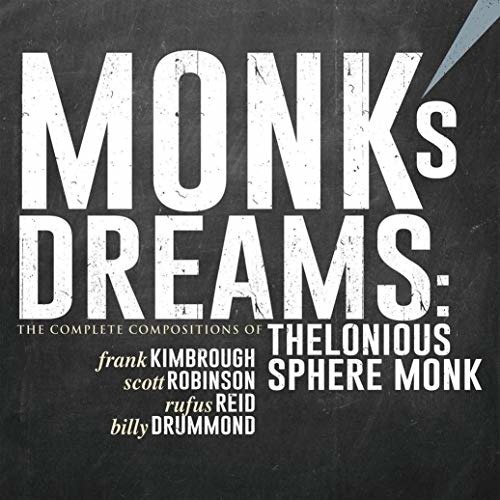 Cover for Frank Kimbrough · Monk's Dreams - the Complete Compositions of (CD) (2018)