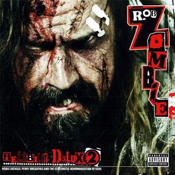 Cover for Rob Zombie · Hellbilly Deluxe 2 (CD) [Deluxe edition] (2010)