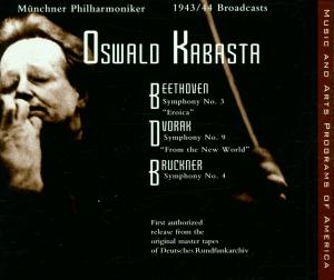 Cover for Beethoven / Dvorak / Bruckner / Kabasta · Oswald Kabasta Broadcast Recordings 1943-1944 (CD) (2001)