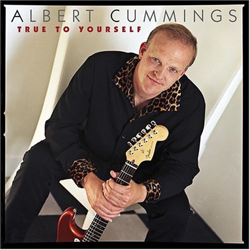 Cover for Albert Cummings · True to Yourself (CD) (2004)