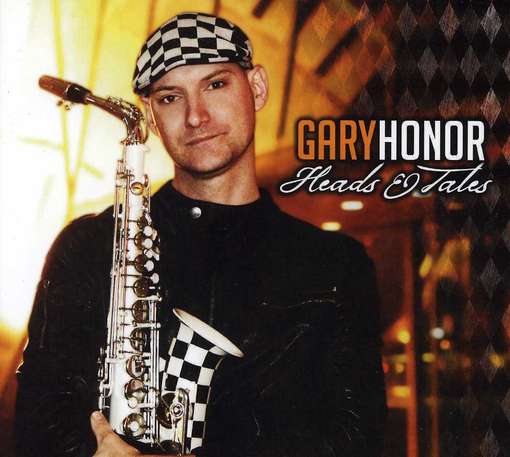 Cover for Gary Honor · Heads &amp; Tales (CD) (2012)