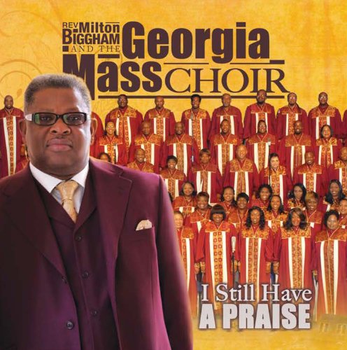 Cover for Georgia Mass Choir · Still Have A Praise (CD) (2012)