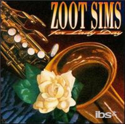 Cover for Zoot Sims · For Lady Day (CD) (1991)