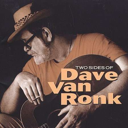 Cover for Van Ronk Dave · Two Sides of Dave Van Ronk (CD) (1989)