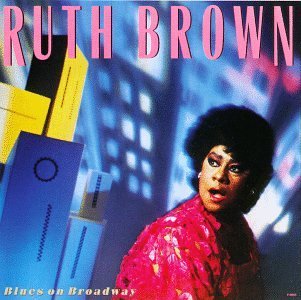 Blues on Broadway - Brown Ruth - Music - FANTASY - 0025218966221 - June 30, 1990