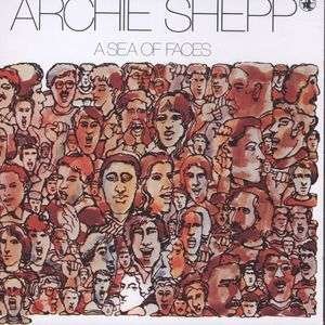 Cover for Archie Shepp · A Sea of Faces (CD) (1986)