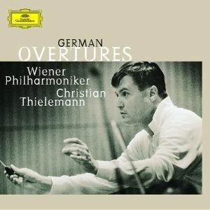 Cover for Thielemann Christian / Wiener · German Overtures (CD) (2005)