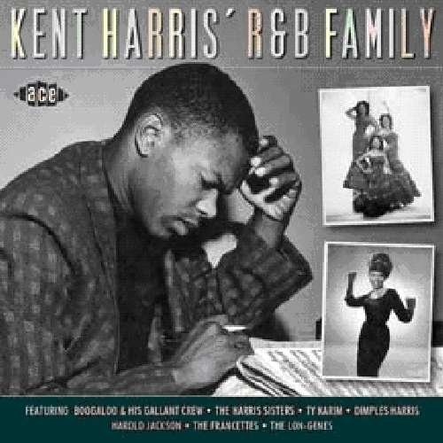 Kent Harris R&B Family (CD) (2012)