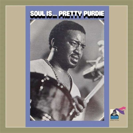 Soul Is... - Bernard -Pretty- Purdie - Music - BGP - 0029667528221 - October 2, 2014