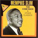 Come Back - Memphis Slim - Musiikki - DELMARK - 0038153076221 - torstai 10. lokakuuta 2002