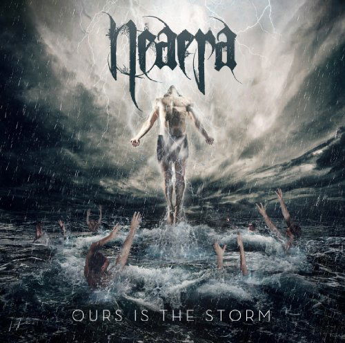 Ours Is The Storm - Neaera - Musikk - METAL BLADE RECORDS - 0039841518221 - 7. mars 2013