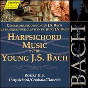 Cover for Bach / Hill · Harpsichord Music 1 (CD) (1999)