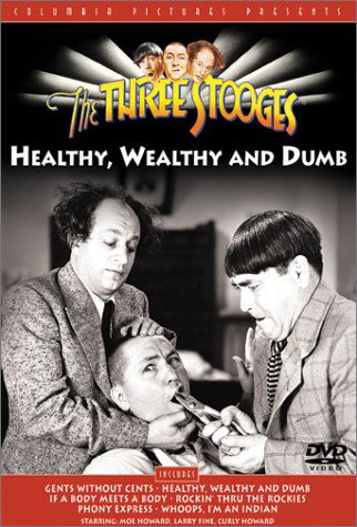 Cover for Three Stooges: Healthy Wealthy &amp; Dumb (DVD) (2001)