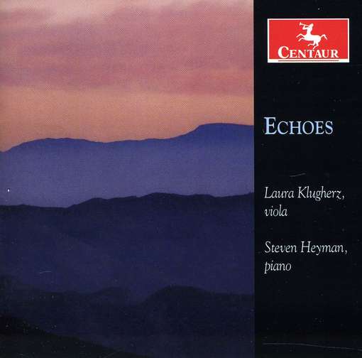 Echoes - Cordero / Morrill / Kugherz / Heyman - Musiikki - Centaur - 0044747313221 - tiistai 13. maaliskuuta 2012