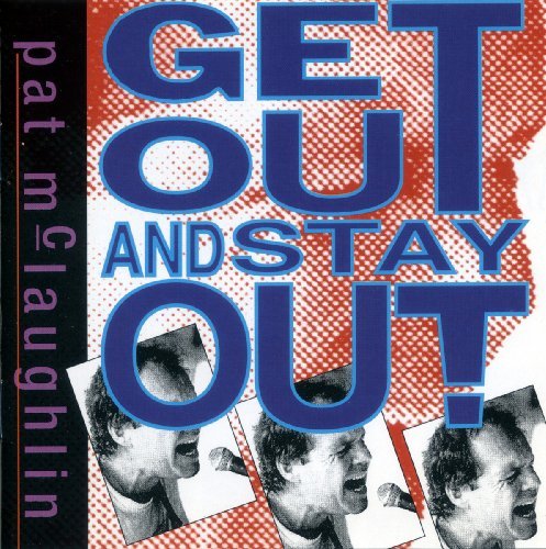 Get Out And Stay Out - Pat Mclaughlin - Musik - Rock - 0049891701221 - 7. september 2008