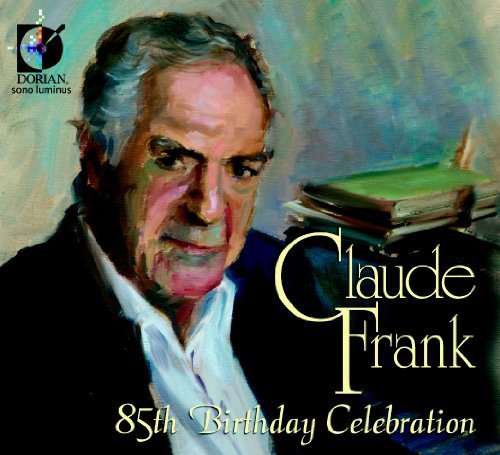 Cover for Frank,claude / Schumann / Schubert / Mozart · 85th Brithday Celebration (CD) (2010)