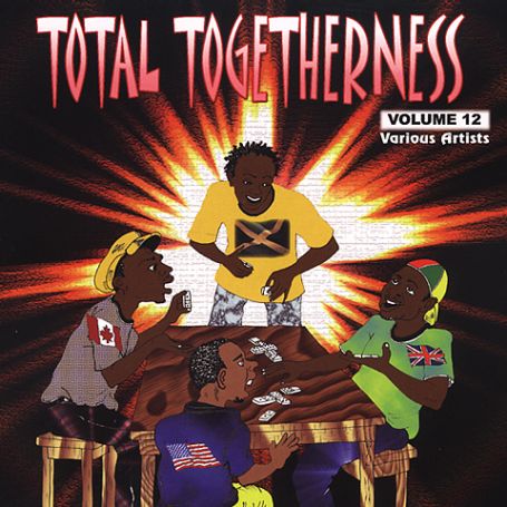 Total togetherness / vol.12 - Compilation Ragga - Música - VP - 0054645218221 - 7 de abril de 2005