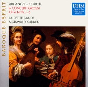 Cover for Corelli / La Petite Bande / Kuijken · 6 Concerti Grossi (CD) (2000)