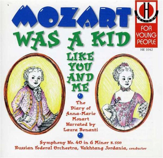 Cover for Laura Benanti · Mozart Symphony No.40. (Russian Federal Orch./ Jordania &amp; mozart Was A Kid Like You And Me: Th (CD) (2017)