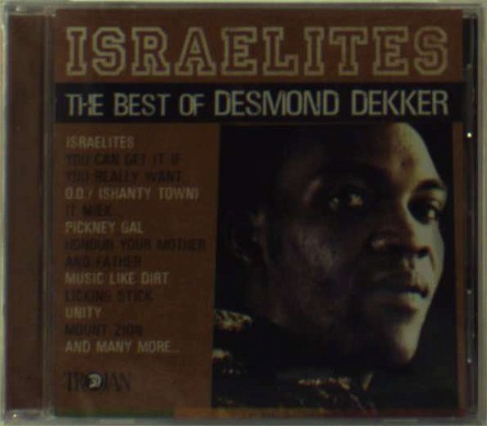 Israelites: Best of Desmond Dekker - Desmond Dekker - Musique - UNIVERSAL MUSIC - 0060768033221 - 24 septembre 2002