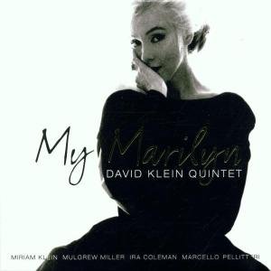 Cover for David Klein · My Marilyn (CD) (2002)