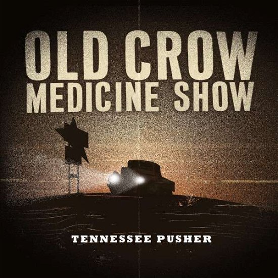 Tennessee Pusher - Old Crow Medicine Show - Musik - COUNTRY - 0067003081221 - 23. September 2008