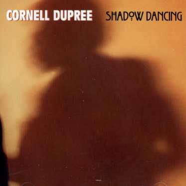 Cover for Cornell Dupree · Shadow Dancing (CD) (1990)