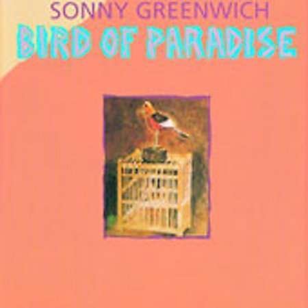 Cover for Sonny Greenwich · Bird of Paradise (CD) (1997)