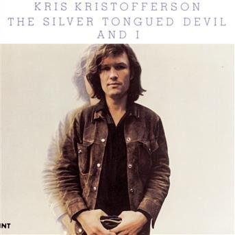 Cover for Kris Kristofferson · Silver Tongued Devil &amp; I (CD) (1999)