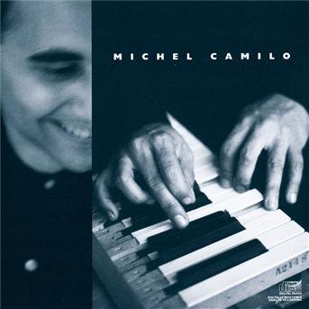 Cover for Camilo Michel · Michel Camilo (CD) (2004)