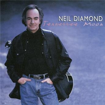 Cover for Neil Diamond · Tennessee Moon (CD) (1996)