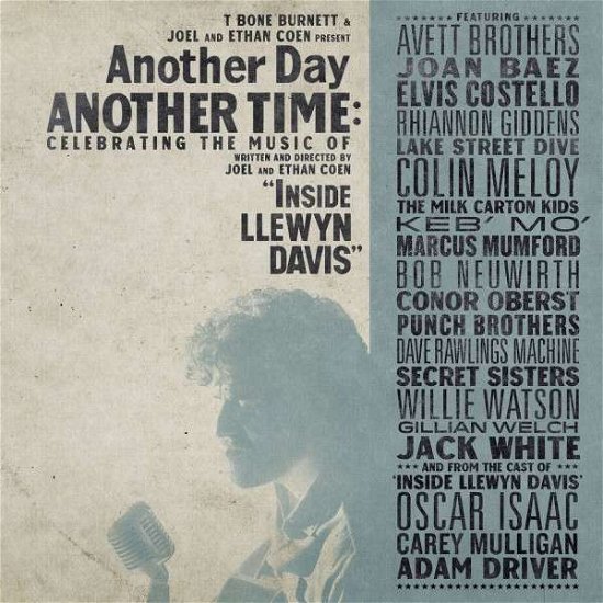 Another Day, Another Time - Celebrating The Music of Inside Llewyn Davis - Diverse Artister - Musik - NONESUCH - 0075597956221 - January 19, 2015
