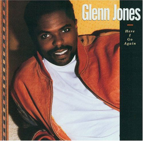 Here I Go Again - Glenn Jones - Muzyka - ATLANTIC RECORDS - 0075678235221 - 28 stycznia 1992