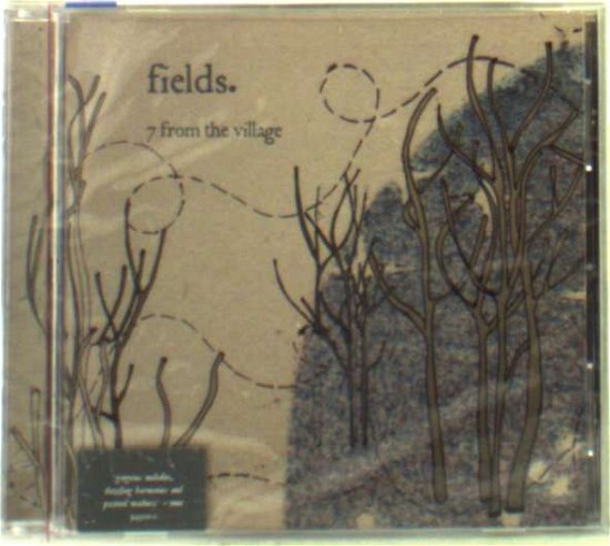 Cover for Fields  · Fields-7 from the Village (MCD) [EP edition]