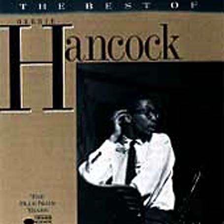 Best of - Herbie Hancock - Musiikki - BLUE NOTE - 0077779114221 - tiistai 1. marraskuuta 1988