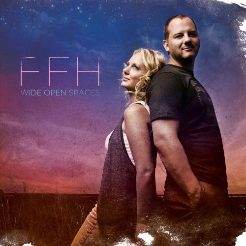 Cover for Ffh · Wide Open Spaces (CD) (2010)