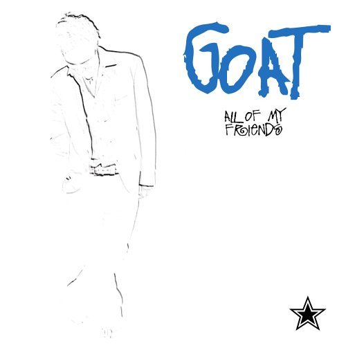 Cover for Goat · All of My Friends (CD) (2007)