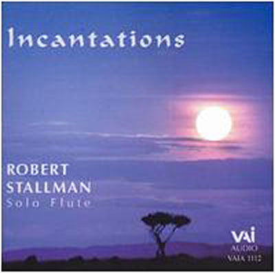 Incantations - Stallman / Debussy / Varese / Dodgson - Musik - VAI - 0089948111221 - 12. december 1995