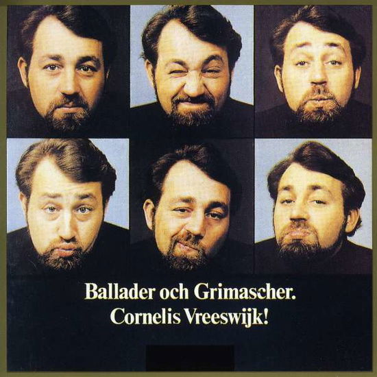 Ballader & Grimascher - Cornelis Vreeswijk - Musikk - SABELLA HOLDING APS - 0090317090221 - 29. september 1994