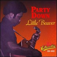 Cover for Little Beaver · Party Down (CD) (1994)