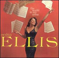 Cover for Anita Ellis · World in My Arms (CD) (2004)