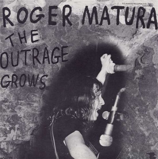 Cover for Roger Matura · The Outrage Grows (CD) (2012)