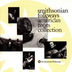 American Roots Collection - V/A - Muzyka - SMITHSONIAN FOLKWAYS - 0093074006221 - 31 lipca 1990