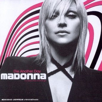 Madonna-die Another Day - Madonna - Musik - Warner Bros / WEA - 0093624249221 - 12. december 2016