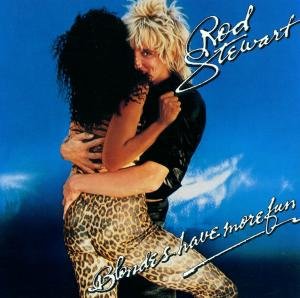 Cover for Rod Stewart · Blondes Have More Fun (CD) [Remastered edition] (2000)